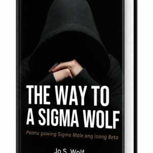 The Way of the Sigma Wolf